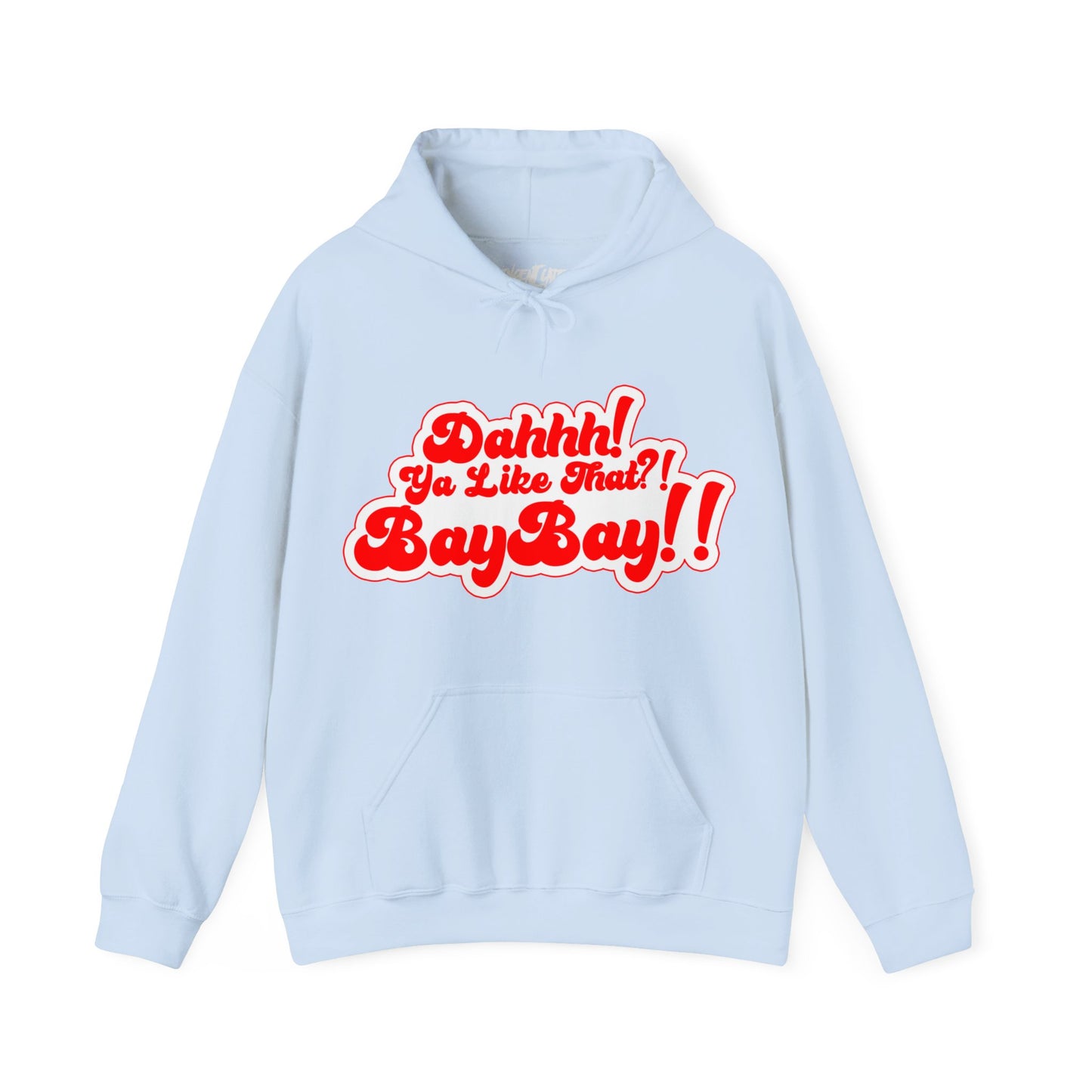 Red and White Dah Ya like that?! Baybay!! Logo Unisex Hoodie