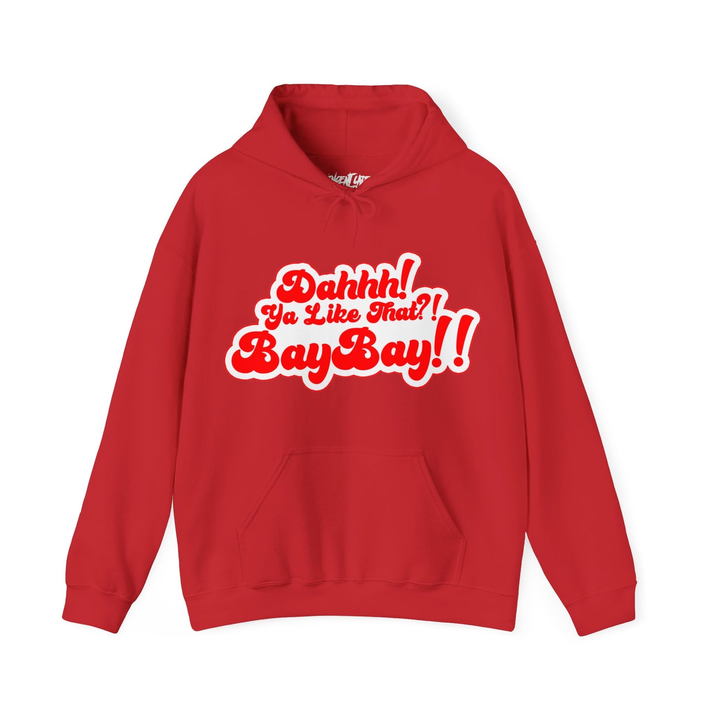 Red and White Dah Ya like that?! Baybay!! Logo Unisex Hoodie